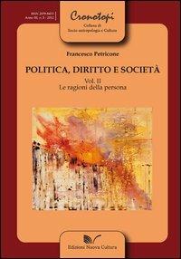 Politica, diritto e società. Vol. 2 - Francesco Petricone - copertina