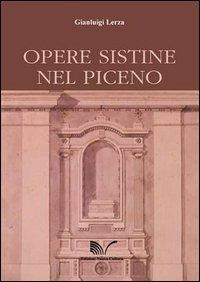 Opere sistine nel piceno - Gianluigi Lerza - copertina