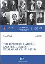 The League of Nations and the debate on disarmament (1918-1919)