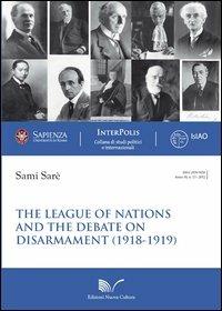 The League of Nations and the debate on disarmament (1918-1919) - Sami Sarè - copertina