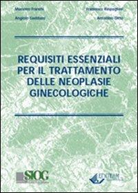 Requisiti essenziali per il trattamento delle neoplastiche ginecologiche - copertina