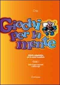 Giochi per la mente. Vol. 2