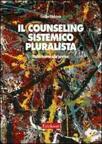 Il counselling sistematico pluralista