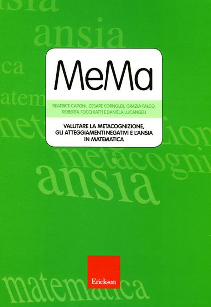 MeMa. Valutare la metacognizione, gli atteggiamenti negativi e l'ansia in matematica. Con CD-ROM - copertina