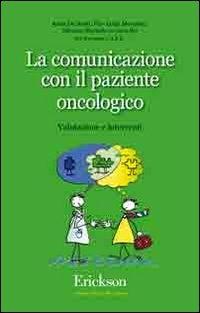 La comunicazione con il paziente oncologico