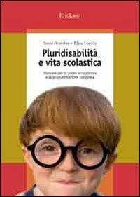 Pluridisabilità e vita scolastica