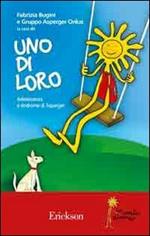 Uno di loro. Adolescenza e sindrome di Asperger