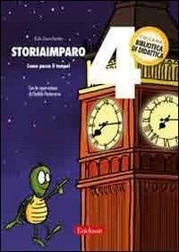 StoriaImparo. Vol. 4: Come passa il tempo - Edi Zanchetta - copertina