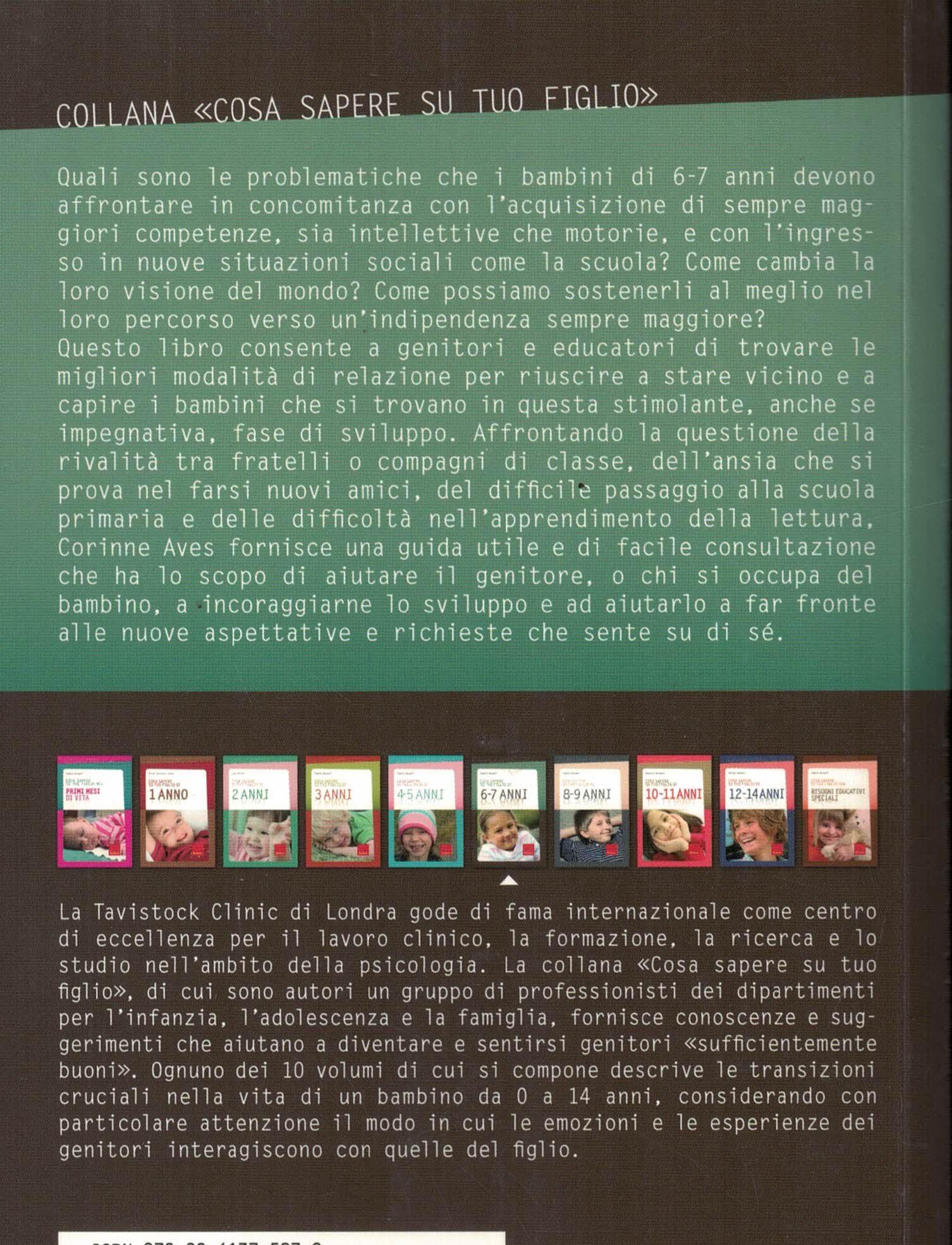 Cosa sapere su tuo figlio di 6-7 ani. Vol. 6