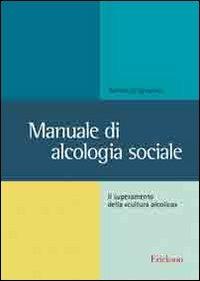 Manuale di alcologia sociale. Il superamento della «cultura alcolica» - Adelmo Di Salvatore - copertina