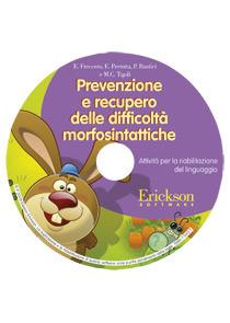 Prevenzione e recupero delle difficoltà morfosintattiche. Attività per la riabilitazione del liguaggio. CD-ROM - copertina