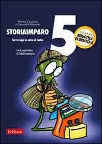 StoriaImparo. Vol. 5: Tarta-ruga in cerca di indizi - Antonella Mazzobel,Marina Camerin - copertina