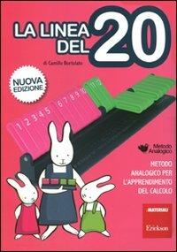 La linea del 20. Metodo analogico per l'apprendimento del calcolo. Con strumento - Camillo Bortolato - copertina