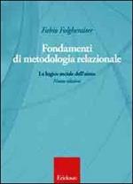 Fondamenti di metodologia relazionale. La logica sociale dell'aiuto