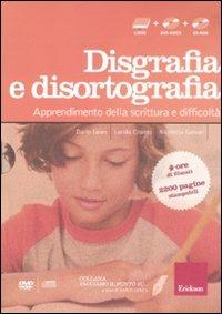 Facciamo il punto su... disgrafia e disortografia. Apprendimento della scrittura e difficoltà. Con DVD e CD-ROM