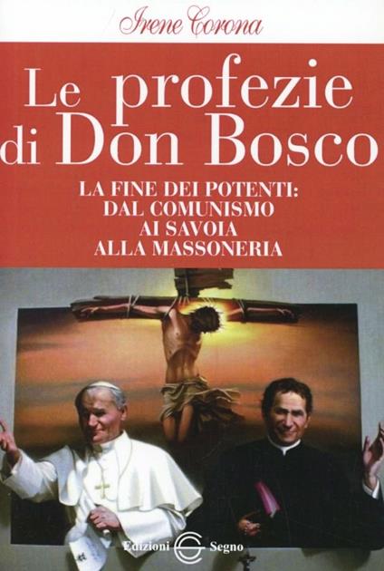 Le profezie di don Bosco - Irene Corona - copertina