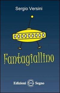 Fantagiallino - Sergio Versini - copertina