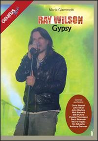 Ray Wilson. Gypsy - Mario Giammetti - copertina