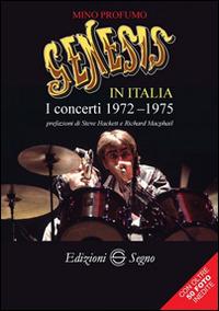 Genesis in Italia. I concerti 1972-1975 - Mino Profumo - copertina
