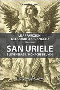 San Uriele e le venerabili monache del '600 - Carmine Alvino - copertina