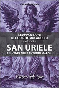San Uriele e il venerabile Antonio Margil - Carmine Alvino - copertina