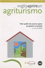 Voglio aprire un agriturismo