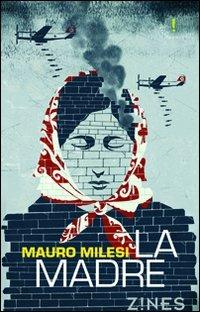 La madre - Mauro Milesi - copertina