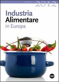 Industria alimentare in Europa 2012 - copertina
