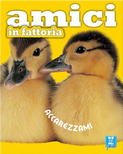 Gli amici della fattoria. Ediz. illustrata - copertina