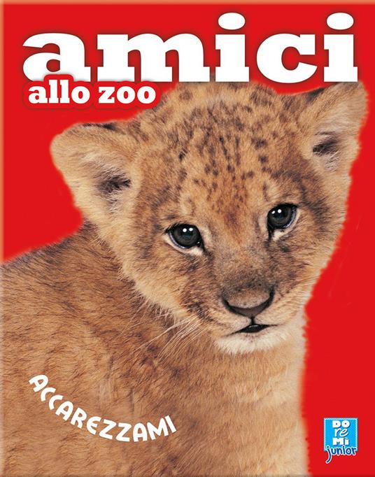 Amici allo zoo. Ediz. illustrata - copertina