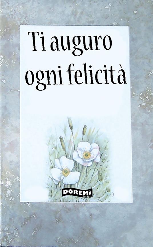 Ti auguro ogni felicità - copertina