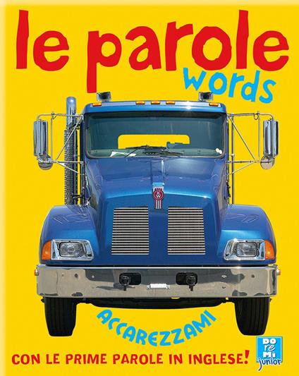 Le parole-Words. Ediz. bilingue - copertina