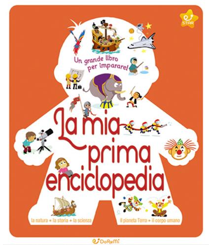 La mia prima enciclopedia. Ediz. illustrata - copertina
