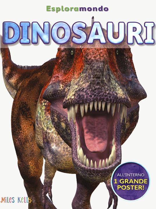 Dinosauri. Esploramondo - Rupert Matthews,Steve Parker - copertina