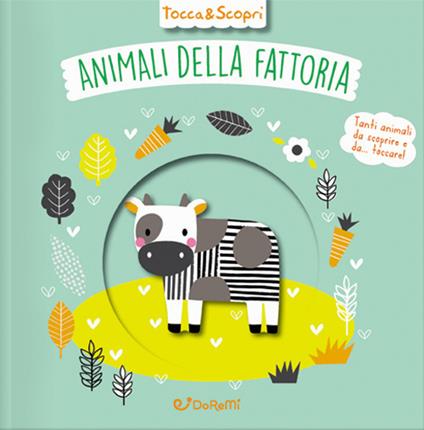 Animali della fattoria. Tocca & scopri. Ediz. a colori - copertina