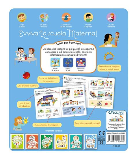 Evviva la scuola materna. La mia scuola. Ediz. a colori - 3