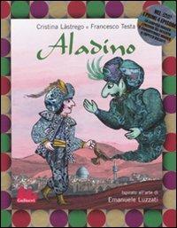 Aladino. Con DVD - Cristina Lastrego,Francesco Testa - copertina