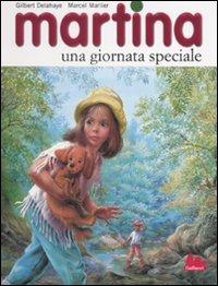 Martina e una giornata speciale