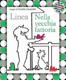 Nella vecchia fattoria. Ediz. illustrata. Con CD Audio