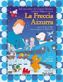 La freccia azzurra. Con DVD