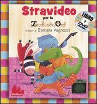 Stravideo per lo Zecchino d'Oro. Con DVD - Barbara Vagnozzi - 3