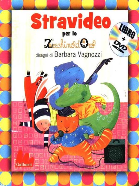 Stravideo per lo Zecchino d'Oro. Con DVD - Barbara Vagnozzi - 6