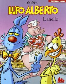 Lupo Alberto. Tre storie a colori. L'anello