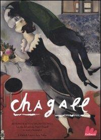 Chagall. Autoritratto con sette dita. La vita del pittore Marc Chagall in versi e immagini - Patrick J. Lewis,Jane Yolen - copertina