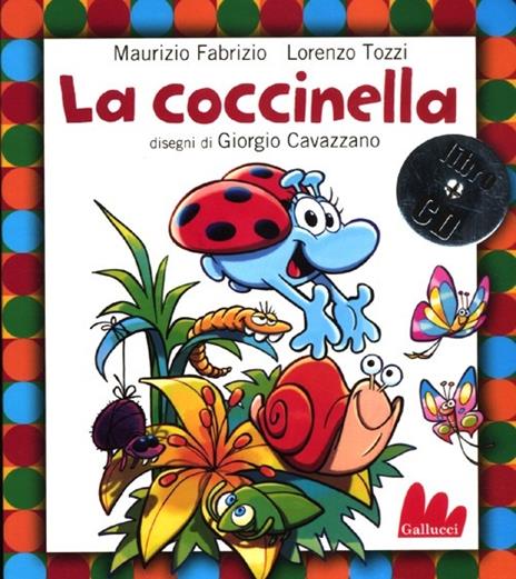 La coccinella. Con CD Audio - Maurizio Fabrizio,Lorenzo Tozzi - 3