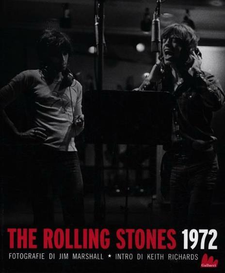 The Rolling Stones 1972 - Michelle Dunn Marsh,Jim Marshall - copertina