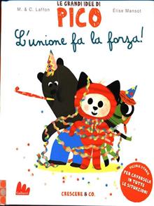 L'unione fa la forza! Le grandi idee di Pico