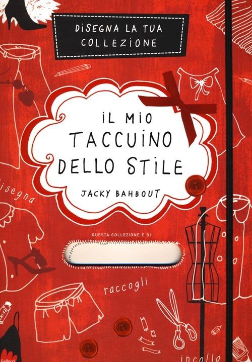 Il mio taccuino dello stile - Jacky Bahbout - copertina