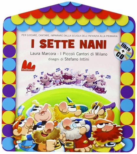 I sette nani. Ediz. illustrata. Con CD Audio - Laura Marcora - 2