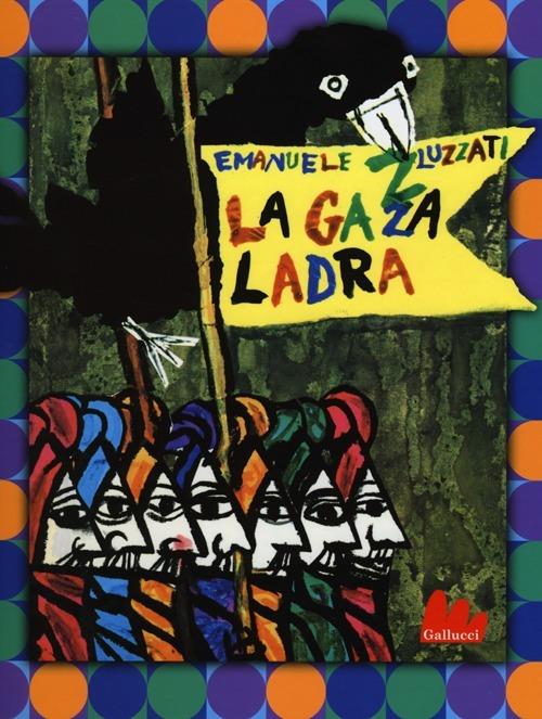 La gazza ladra - Emanuele Luzzati - copertina